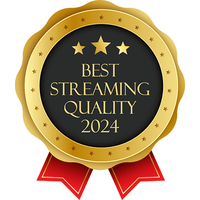 Best Streaming Quality 2024